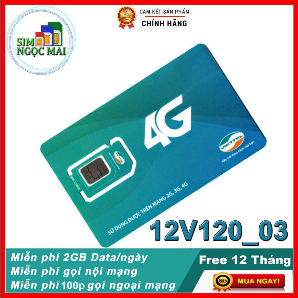 GIÁ CỰC SỐC  Sim 4G Viettel V120 Trọn Gói 1 Năm- 4GB/NGÀY - 1440GB / NĂM - Miễn Phí Gọi - Sim Ngọc M ....