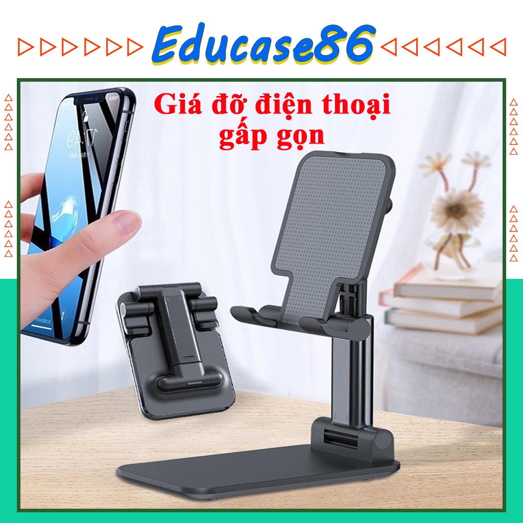 Giá đỡ điện thoại gấp gọn tiện lợi đa năng, giá đỡ máy tính bảng cao cấp, kệ để điện thoại gấp gọn cao cấp, Educase86