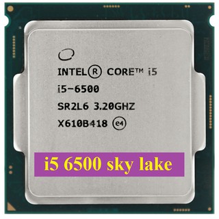 Cpu intel i5 6500 3.2ghz up to 3.60 ghz tháo máy - intel i5-6500