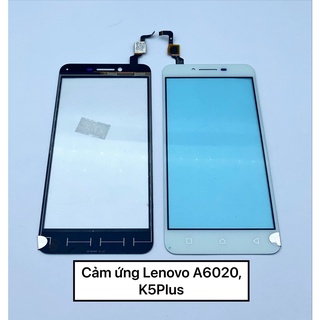Cảm ứng Lenovo A6020, K5 plus