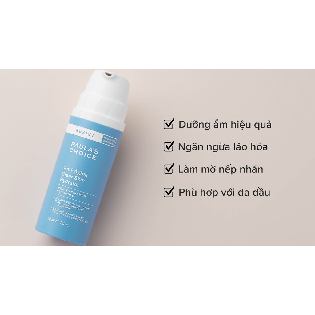 [PAULA'S CHOICE] Kem dưỡng ẩm mềm mịn cho da nhạy cảm và lão hóa Paula's Choice Resist Anti-Aging Clear Skin Hydrator 10