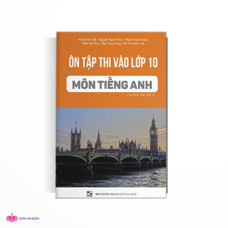 Sách Ôn tập thi vào lớp 10 môn Tiếng Anh