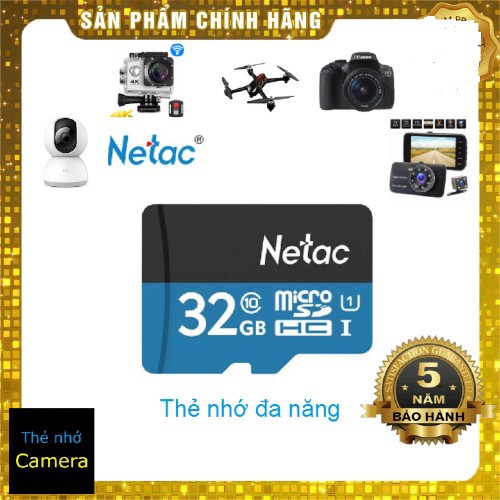 Thẻ nhớ Netac 32Gb Micro SD Class10 80Mb/s - Chính hãng bảo hành 5 năm