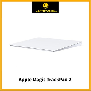 Bàn di chuột Apple Magic TrackPad 2 | Shopee Việt Nam