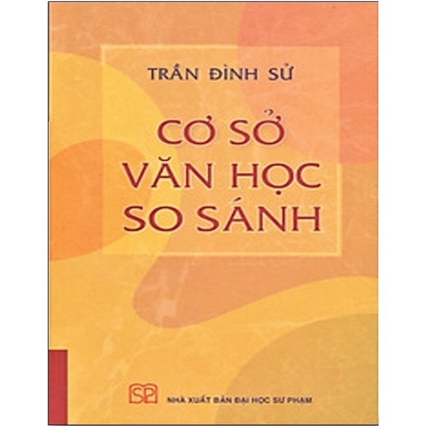 Sách - Cơ Sở Văn Học So Sánh