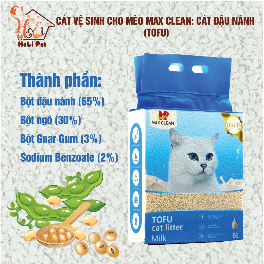 Cát Đậu Nành Max Clean Cát Vệ Sinh Cao Cấp Cho Mèo Siêu Vón Cục Không Bụi Hương Sữa HeLiPet