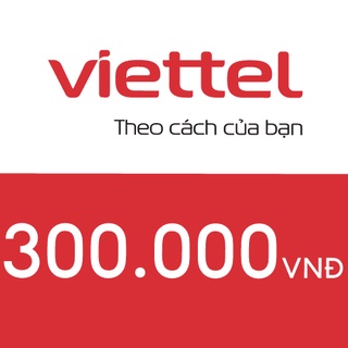Nạp điện thoại Viettel 300K