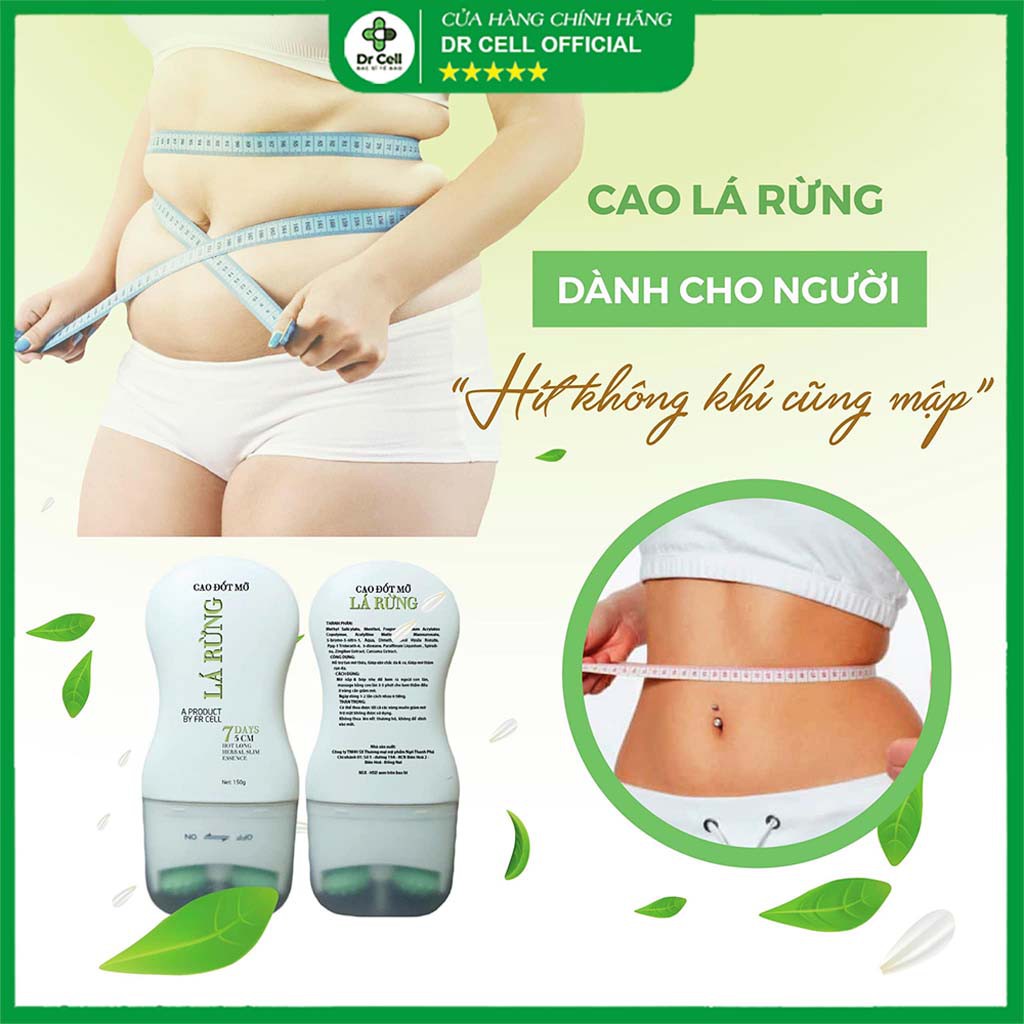 Kem tan mỡ bụng cánh tay bắp đùi mỡ bụng sau sinh an toàn - cao lá rừng DR CELL 150gr