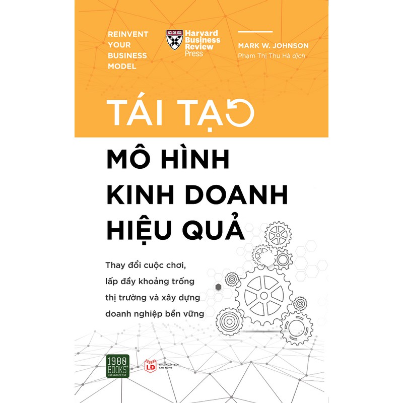 Sách - Tái Tạo Mô Hình Kinh Doanh Hiệu Quả