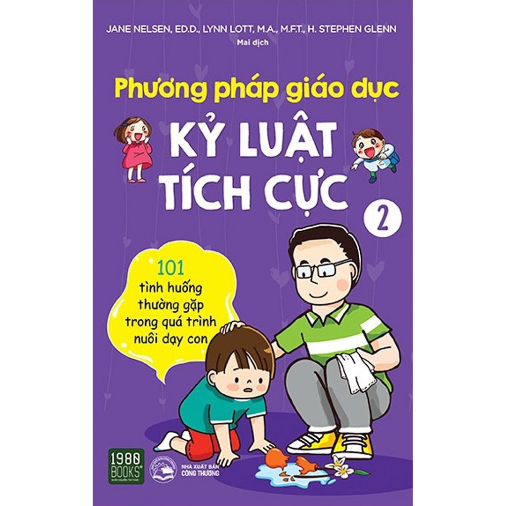 Sách - Phương Pháp Giáo Dục Kỷ Luật Tích Cực - Tập 2 1980