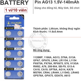 1 vỉ 10 viên - Pin AG13 1128MP 1166A D76A G13A GPA7 GPA76 LR44 LR1154 Tianqiu