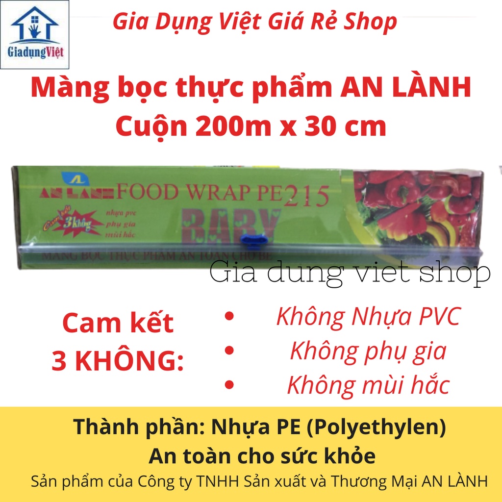 Màng bọc thực phẩm PE An Lành 200m x 30 cm