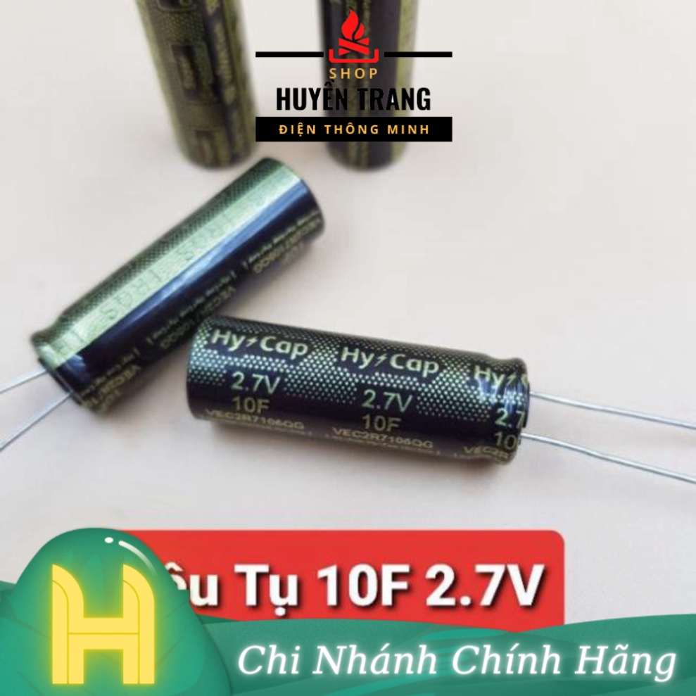 Siêu Tụ 2.7V 10F 11mAh 10F 2.7V chế lưu điện hàn cell mini HuyenTrangShop