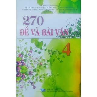 Sách - 270 đề và bài văn lớp 4