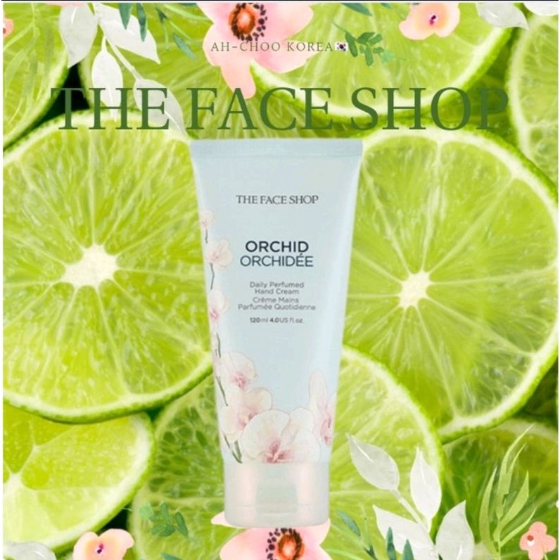[THE FACE SHOP] Kem dưỡng tay nước hoa hàng ngày Orchid 120ml