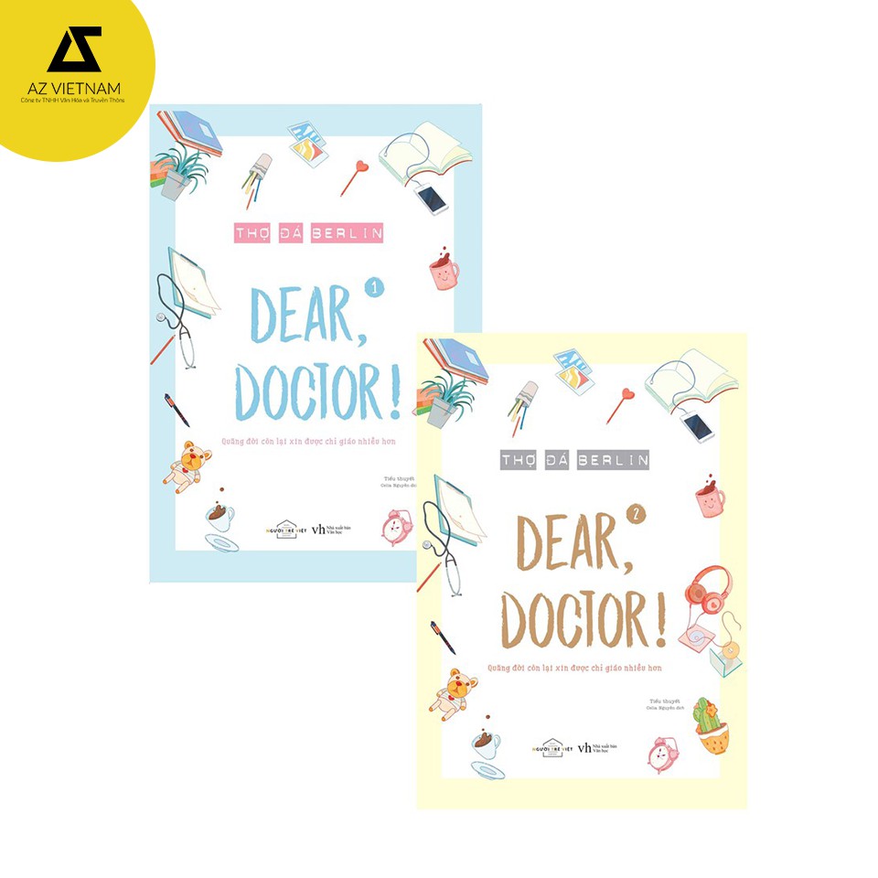 Sách - Dear, doctor ( Quãng đời còn lại xin được chỉ giáo nhiều hơn )