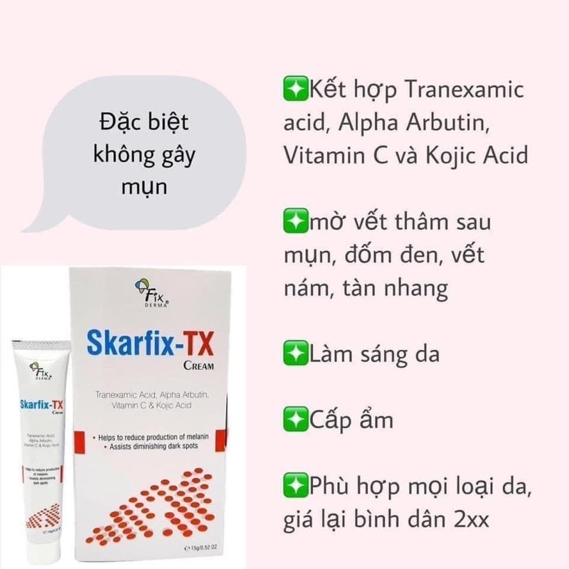 Kem Dưỡng Trắng Da Giảm Nám Tàn Nhang Mờ Thâm Mụn Skarfix TX Fixderma Nhập Khẩu Chính Hãng