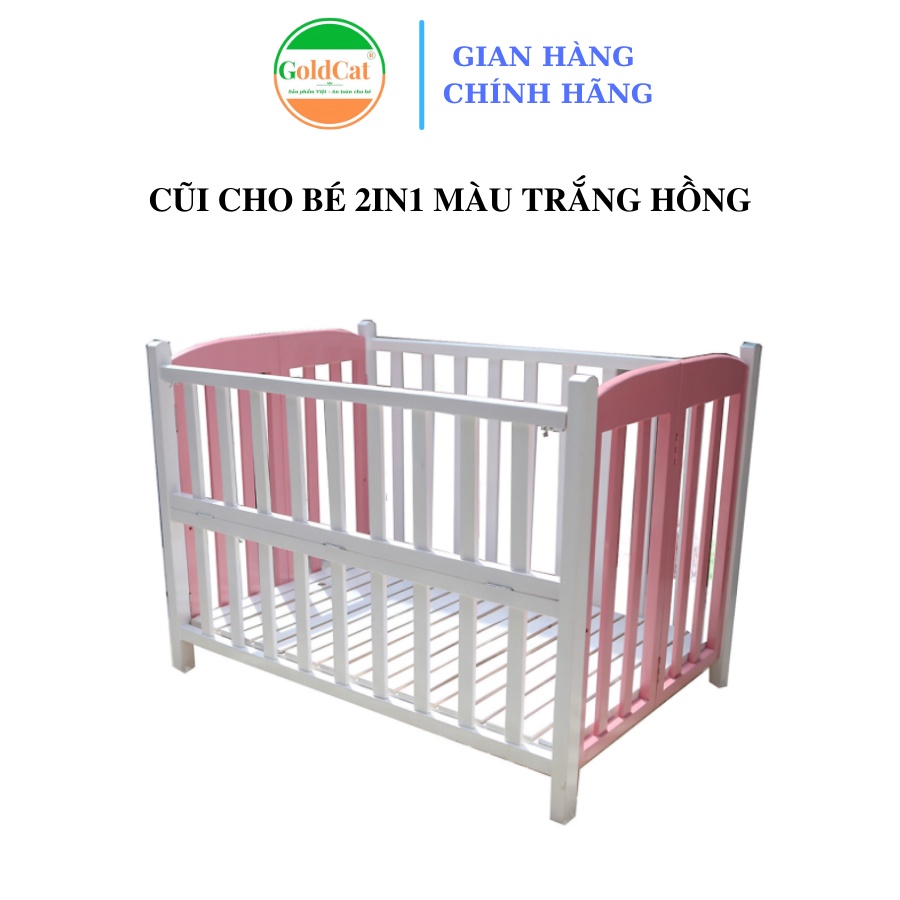 Cũi cho bé  2in1 thương hiệu Goldcat - sơn Trắng Hồng, chất liệu gỗ Quế tự nhiên, bảo hành 3 năm.