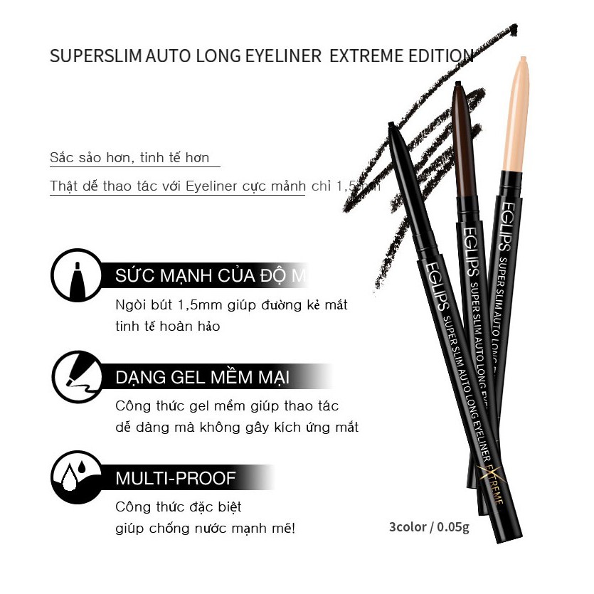 Kẻ mắt Eglips Super Slim Auto Long Eyeliner EXTREME EDITION (Phiên bản mới đầu siêu nhỏ) 0.05g | BigBuy360 - bigbuy360.vn