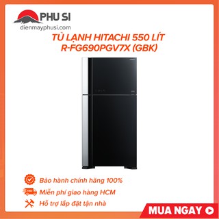 [GIAO HCM] Tủ lạnh Hitachi R-FG690PGV7X (GBK), 550 lít, Inverter