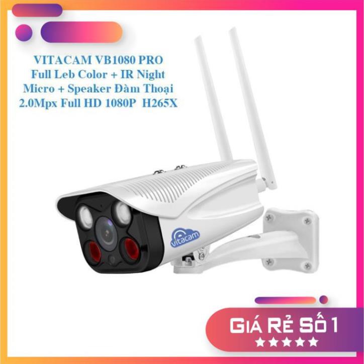 [FreeShip]  Camera IP Vitacam VB1080 Pro 2.0mpx Full HD - Đèn Quan sát có màu cả Ngày và Đêm