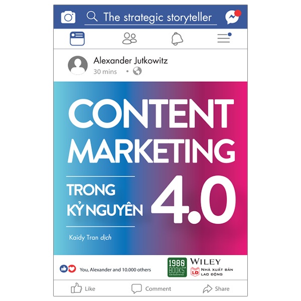 Sách - Content marketing trong kỷ nguyên 4.0 (2022) (Alexander Jutkowitz - 1980)