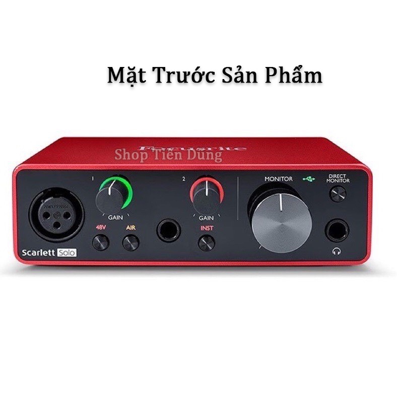 Sound Card Focusrite Scarlett Solo Gen 3 Hỗ Trợ Mic 48V và 5v Dòng Cao Cấp Solo USB Audio Interface Gen 3 Chính Hãng