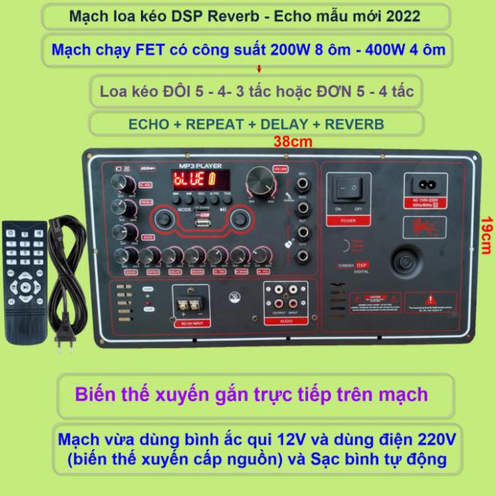 Mạch loa kéo Reverb DSP chạy FET công suất 200W 8 ôm – 400W 4 ôm, loa kéo 5 – 4 – 3 tấc