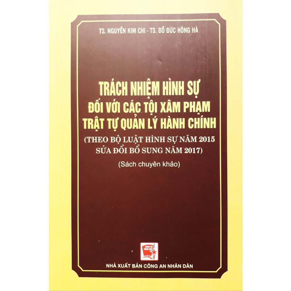 Sách Trách Nhiệm Hinh Sự Đối Với Các Tội Xâm Phạm Trật Tự Quản Lý Hành Chính