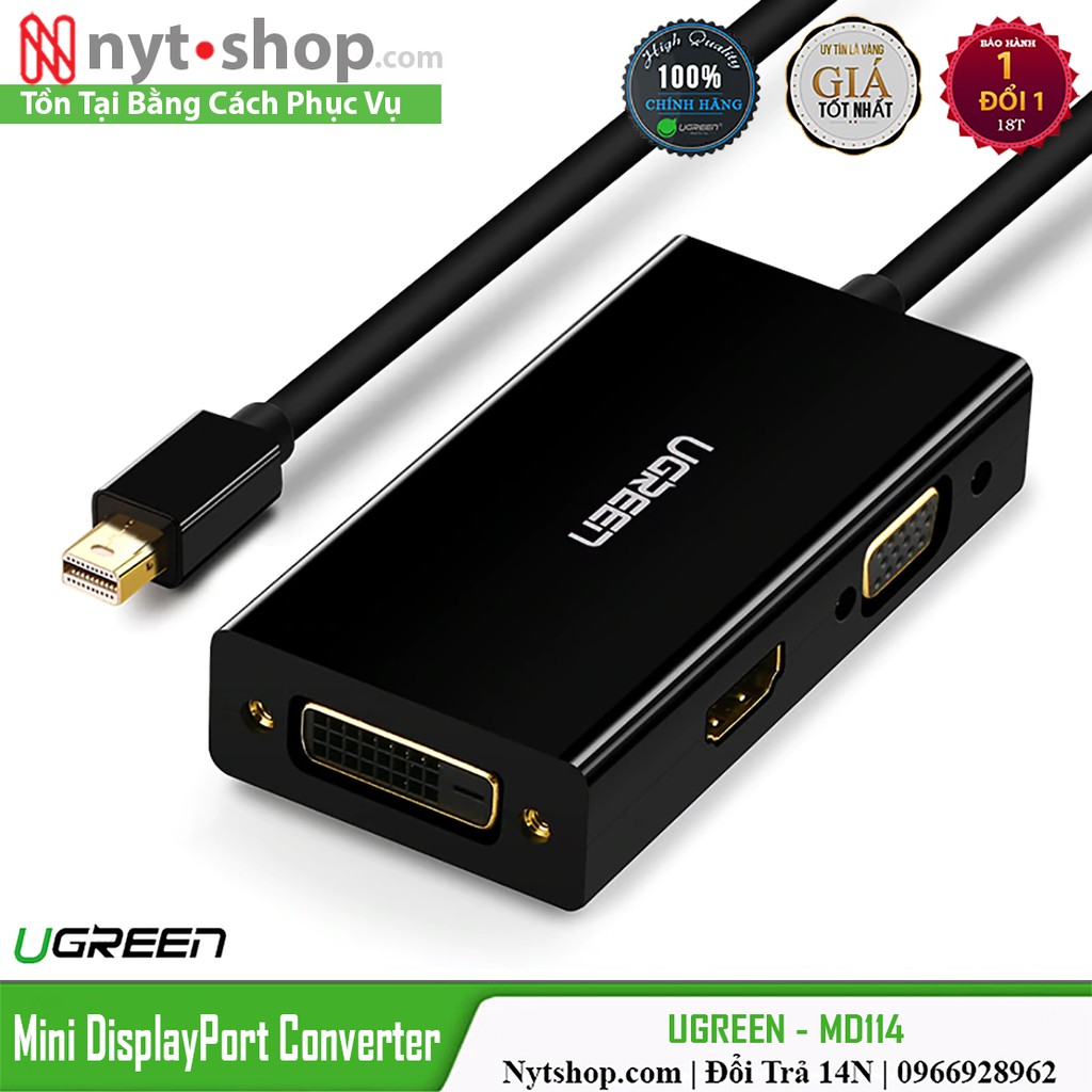 Cáp Mini DisplayPort ra HDMI + VGA + DVI Cao Cấp UGREEN MD114