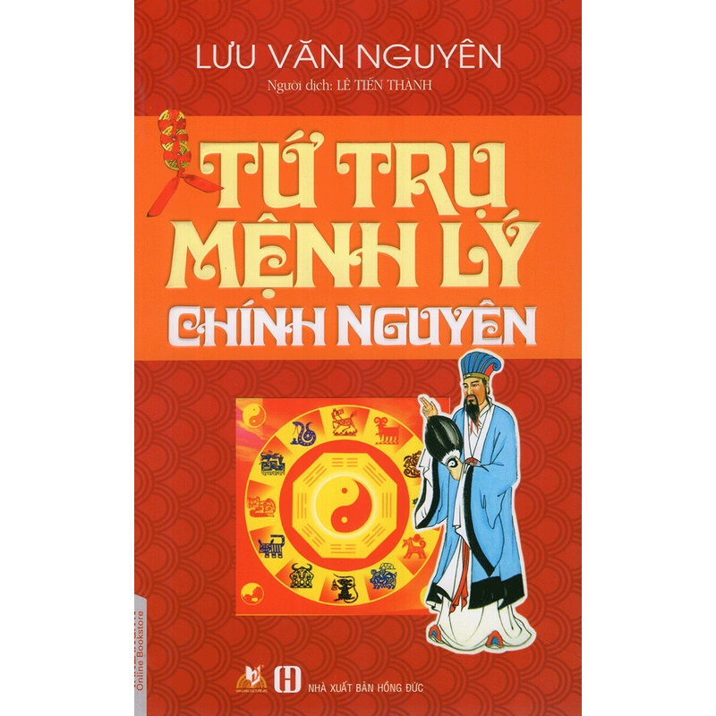 Sách - Từ Trụ Mệnh Lý Chính Nguyên (Lưu Văn Nguyên- Văn Lang)