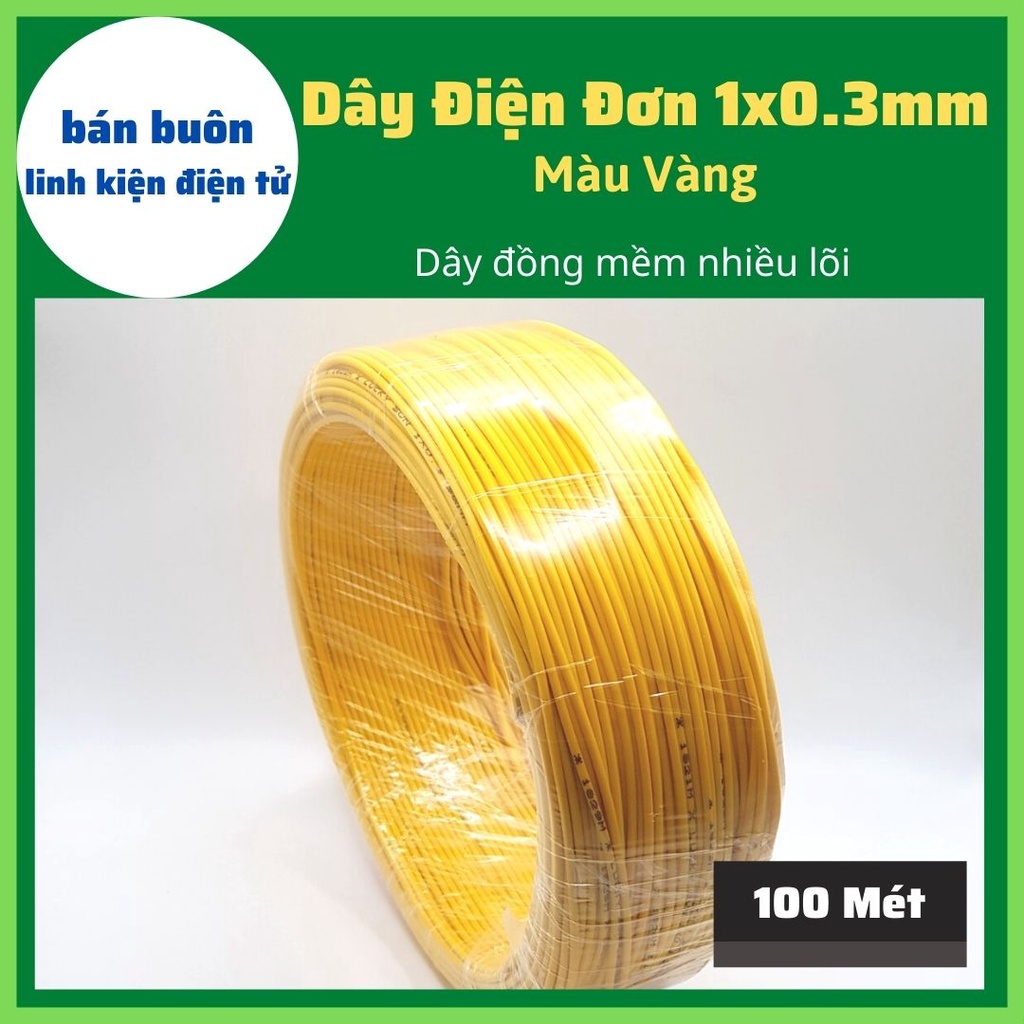 [100 Mét] Dây điện đơn 1x0.3mm màu vàng, dây điện, dây điện mềm nhiều lõi, dây điện 0.3mm [ 100% Dây Đồng ]