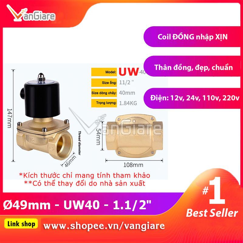 [Van đẹp, đúng hiệu] Van điện từ phi 49 UW40 UniD (Coil nhập Xịn) điện 24v 220v