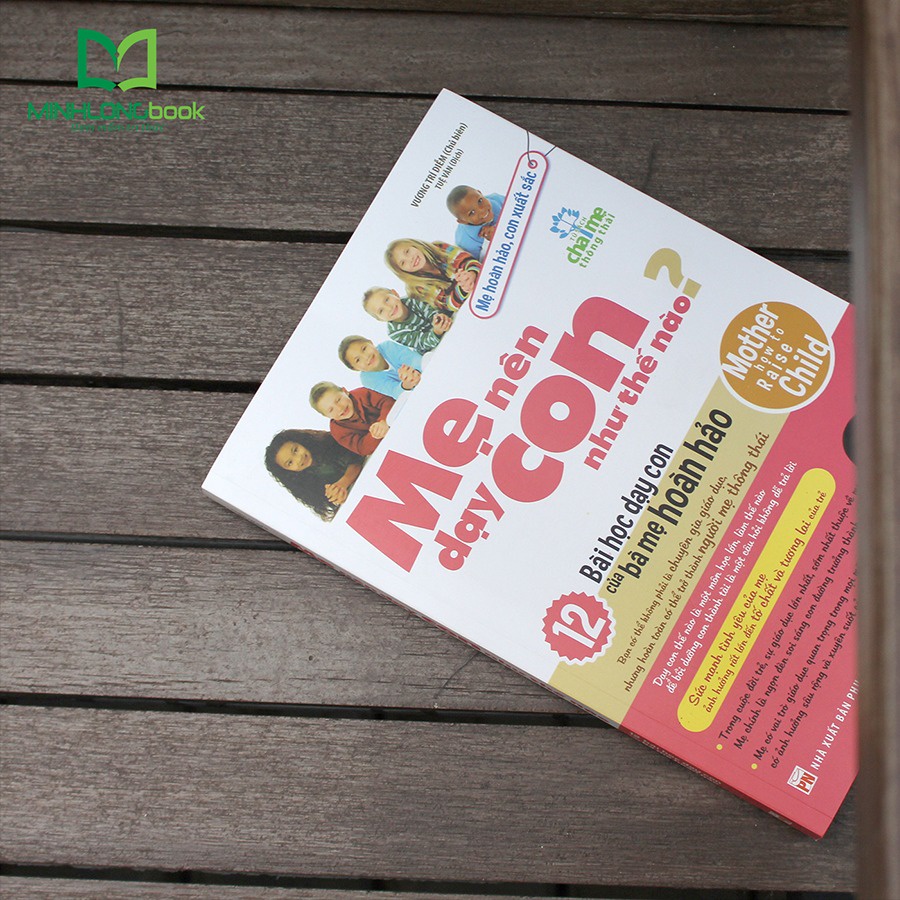 Sách - Mẹ Nên Dạy Con Như Thế Nào ( Vương Trí Diễm )