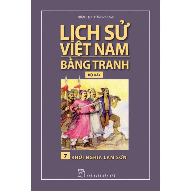 Sách-Lịch sử Việt Nam Bằng Tranh 07-Khởi Nghĩa Lam Sơn