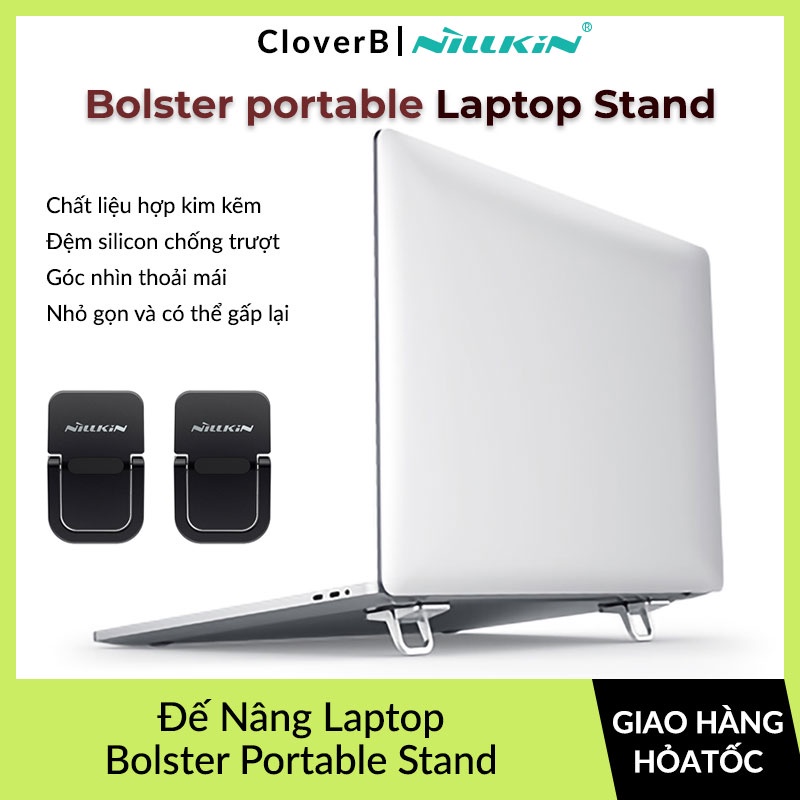 Đế Tản Nhiệt Laptop NILLKIN Bolster Portable Stand, Chất Liệu Hợp Kim Kẽm, Có Thể Gập Lại, Dùng Cho Laptop 13 - 17 inch