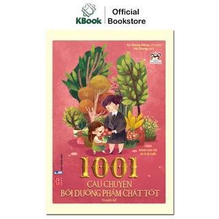 Sách- 1001 câu chuyện bồi dưỡng phẩm chất tốt