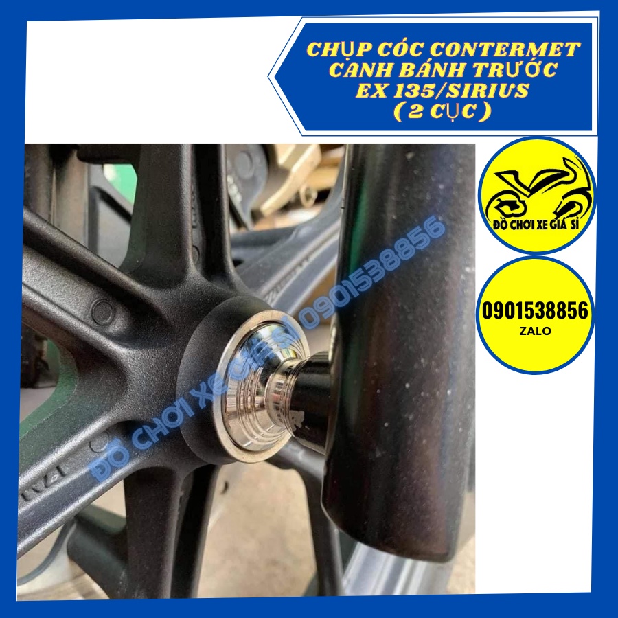 Chụp Cóc Contermet Canh Bánh Trước Inox 304 CNC Gắn cho  Sirius, Exciter 135