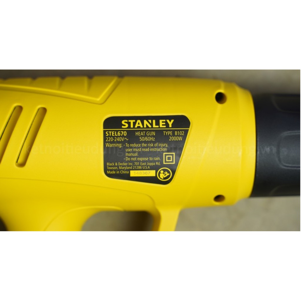 Máy thổi hơi nóng Stanley STEL 670 - CHÍNH HÃNG