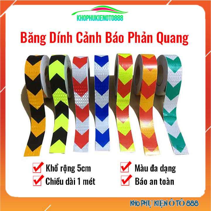 Băng dính phản quang cảnh báo an toàn ô tô xe máy đủ màu dài 1 mét rộng 5cm