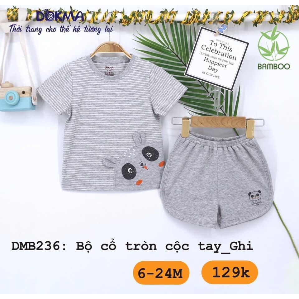 Bộ quần áo cổ tròn cộc tay Dokma (6-24m)