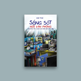 Sống Sót Nơi Văn Phòng