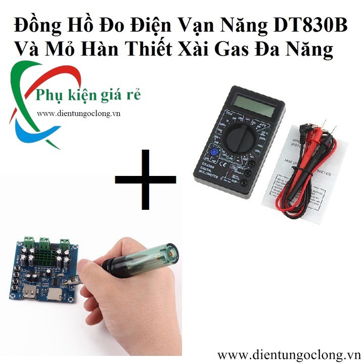 Đồng Hồ Đo Điện Vạn Năng DT830B & Mỏ Hàn Thiết Xài Gas Đa Năng