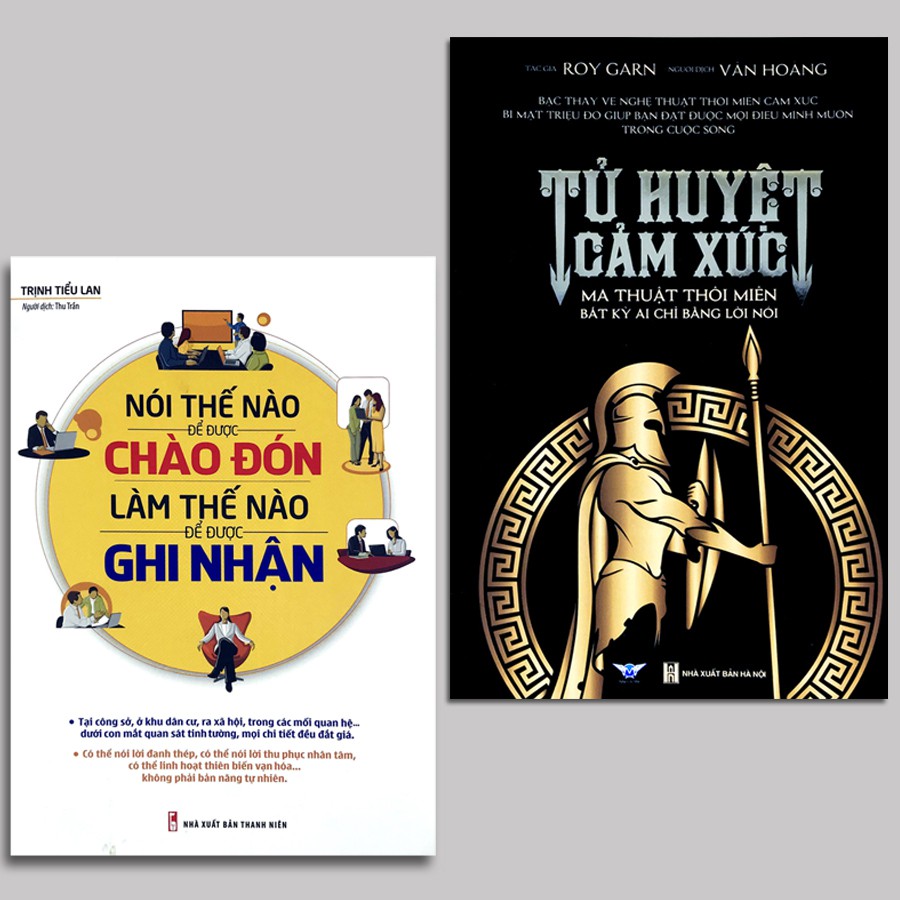 Sách - Tử Huyệt Cảm Xúc + Nói Thế nào Để Được Chào Đón, Làm Thế Nào Để Được Ghi Nhận (Bìa mềm) (Bộ 2 Quyển)