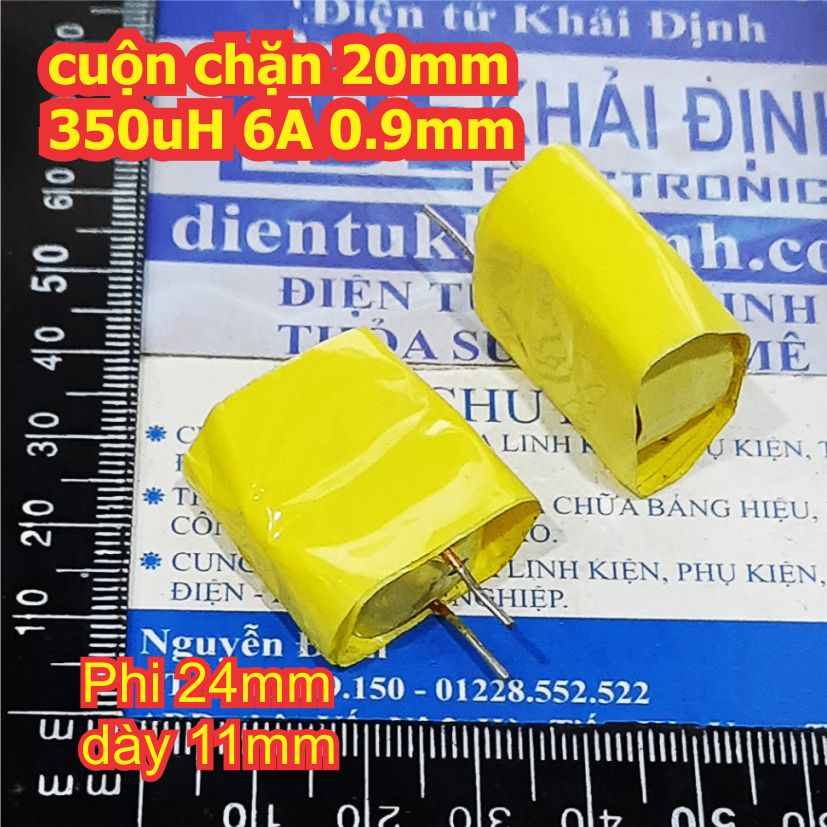 2 cái cuộn dây cuộn chặn 20mm 350uH 6A 0.9mm kde2315