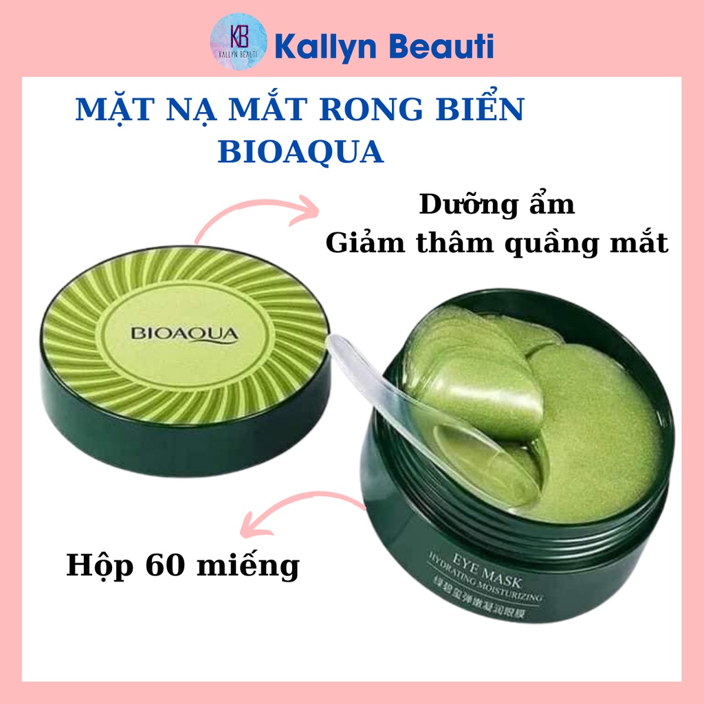 Mặt Nạ Mắt Bioaqua 60 Miếng Dưỡng Mắt Rong Biển Tảo biển Kallyn Beauti