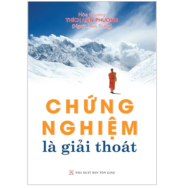 Sách - Chứng Nghiệm Là Giải Thoát