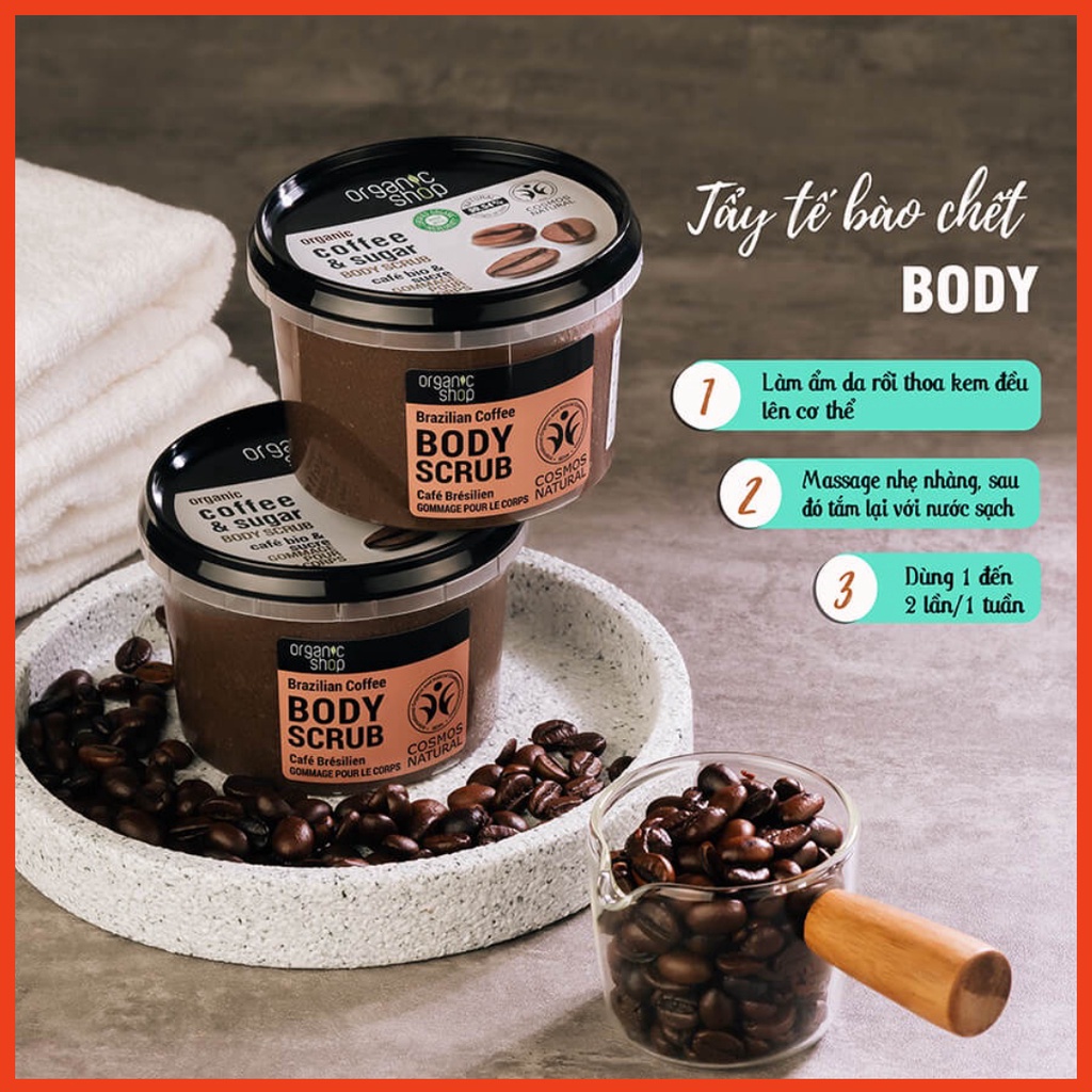 (Chính Hãng) Tẩy Tế Bào Chết Coffee Organic Shop Body Scrub