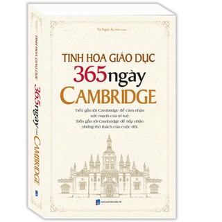 Sách - Tinh hoa giáo dục 365 ngày của Cambridge (bìa mềm)