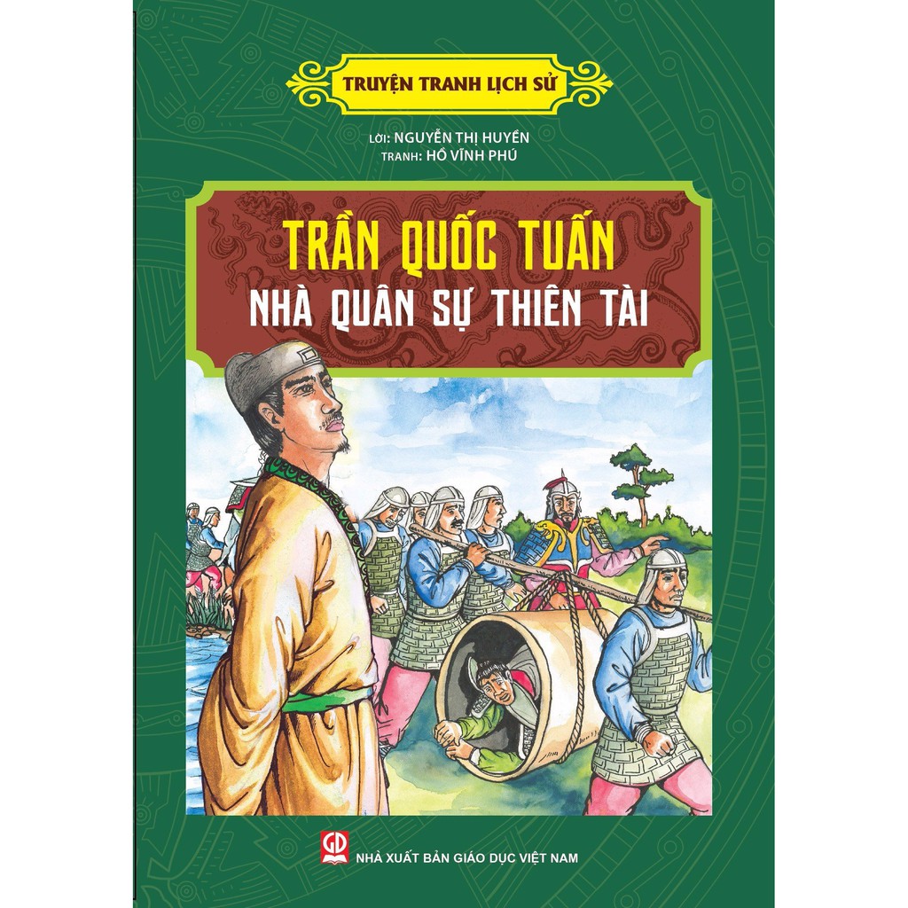 Sách Truyện Tranh Lịch Sử Trần Quốc Tuấn Nhà Quân Sự Thiên Tài